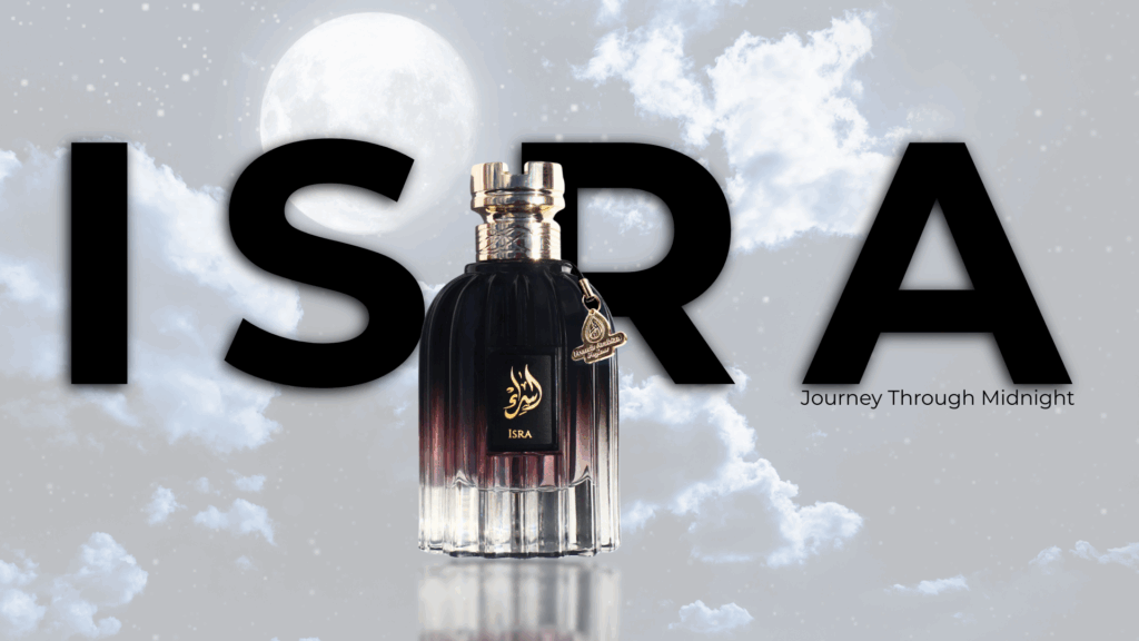 Isra French Arabain Perfume Isra French Arabian Perfume New Release Perfume blog feature image (Night sky background, black 'Isra' text, isra fragrance bottle at front)